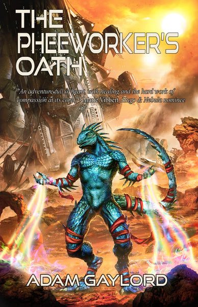 The Pheeworker's Oath - E-book