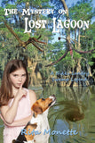 The Mystery on Lost Lagoon - Paperback
