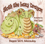 Sloth the Lazy Dragon - Paperback
