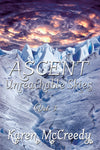 Ascent: Unreachable Skies, Vol. 3 - Paperback