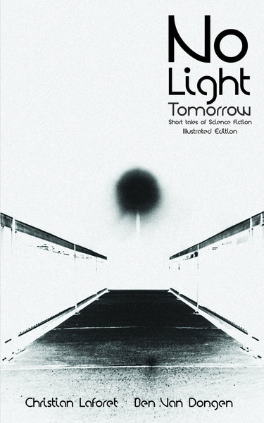 No Light Tomorrow - Ebook - Adventure Worlds Press