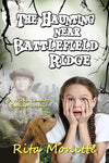 The Haunting near Battlefield Ridge - Paperback