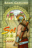 Sol of the Coliseum (EBook) - MirrorWorldPublishing