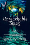 Unreachable Skies: Vol. 1 - Ebook